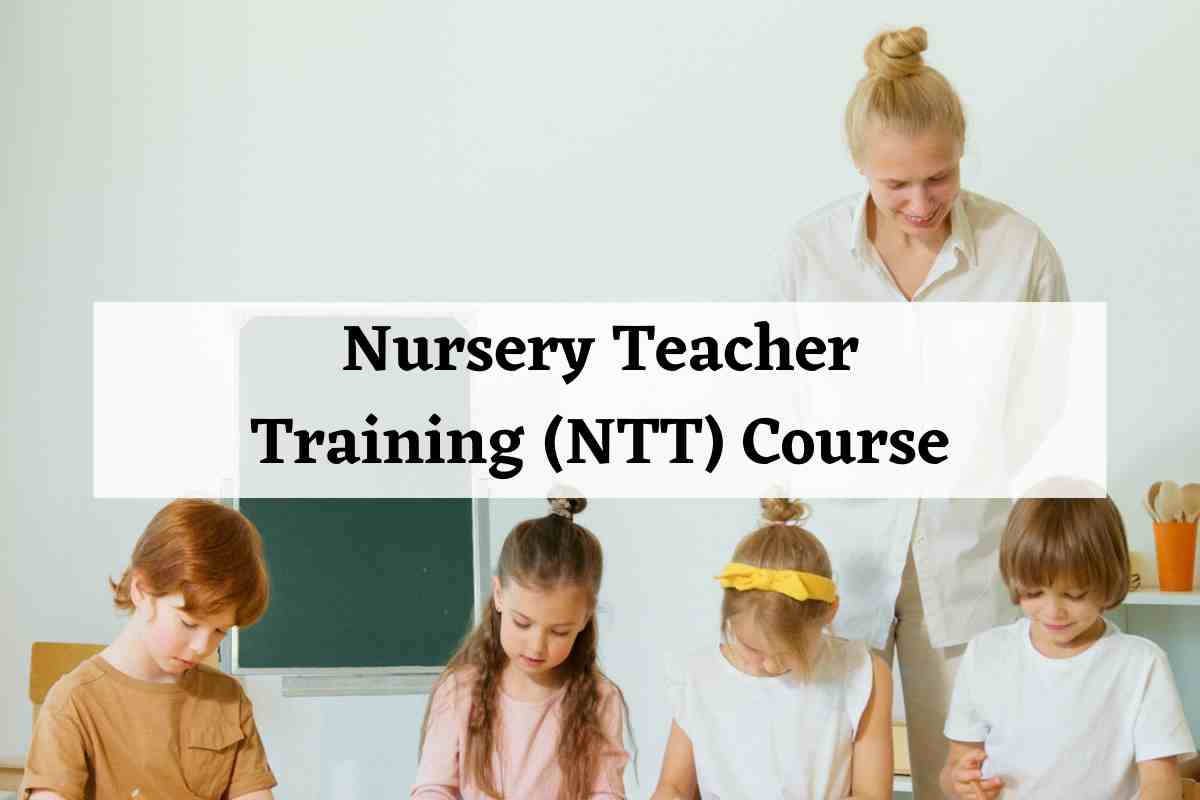 Nursery Teacher Training